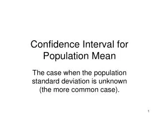 Confidence Interval for Population Mean