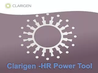 Clarigen -HR Power Tool