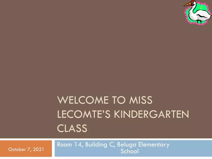 welcome to miss lecomte s kindergarten class