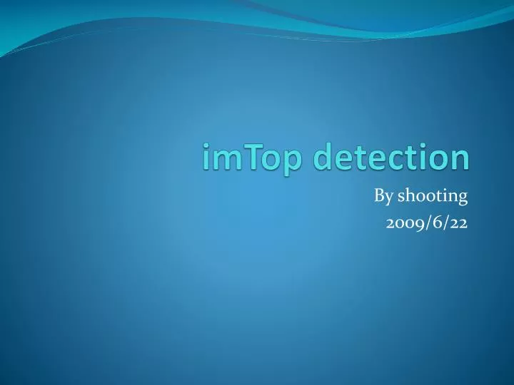 imtop detection