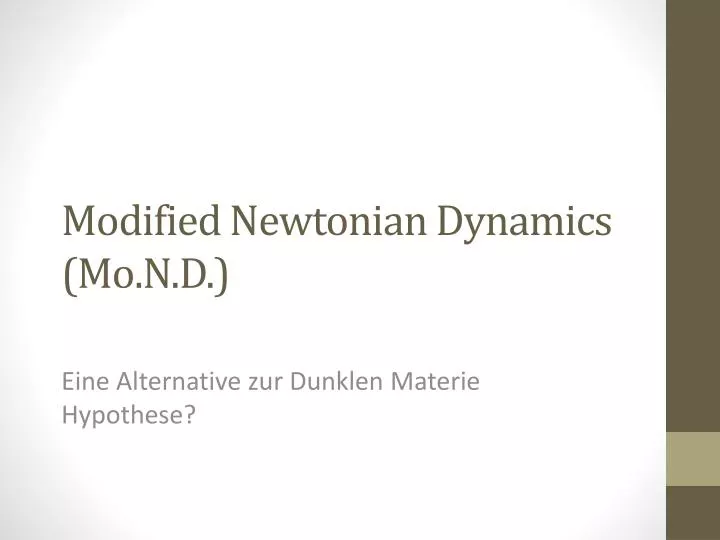 modified newtonian dynamics mo n d