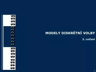 modely diskr tn volby 3 cvi en