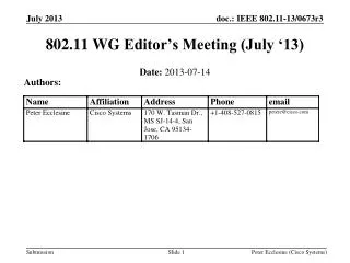 802 11 wg editor s meeting july 13
