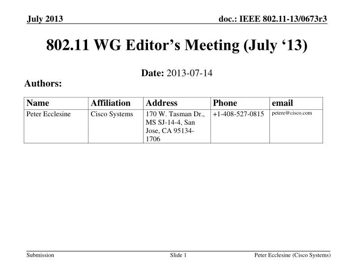 802 11 wg editor s meeting july 13