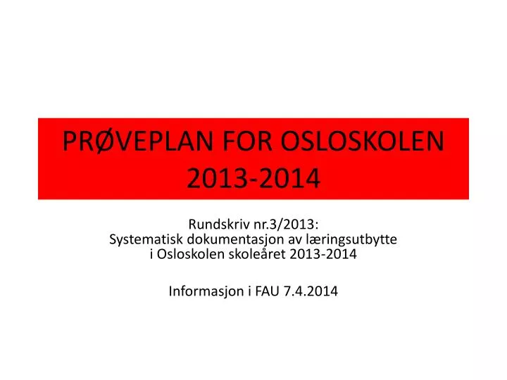 pr veplan for osloskolen 2013 2014