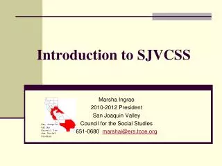 Introduction to SJVCSS