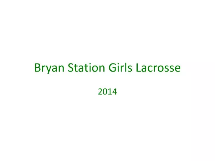 bryan station girls lacrosse
