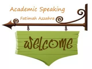 Academic Speaking