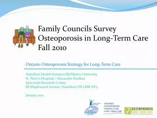 Family Councils Survey Osteoporosis in Long-Term Care Fall 2010