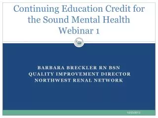 Continuing Education Credit for the Sound Mental Health Webinar 1
