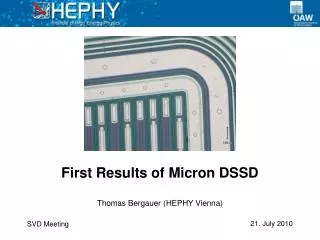 First Results of Micron DSSD