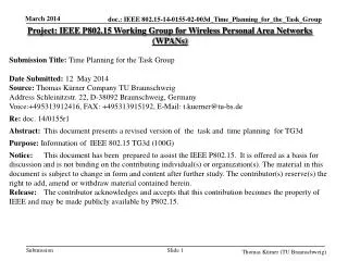 Project: IEEE P802.15 Working Group for Wireless Personal Area Networks (WPANs)