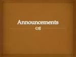 Announcements - slide 1