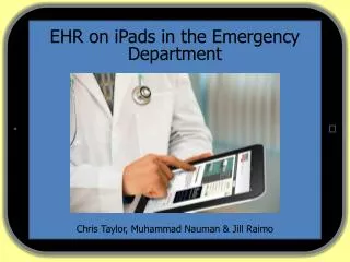 EHR on iPads in the Emergency Department