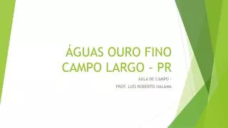 guas ouro fino campo largo pr