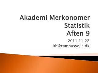 akademi merkonomer statistik aften 9