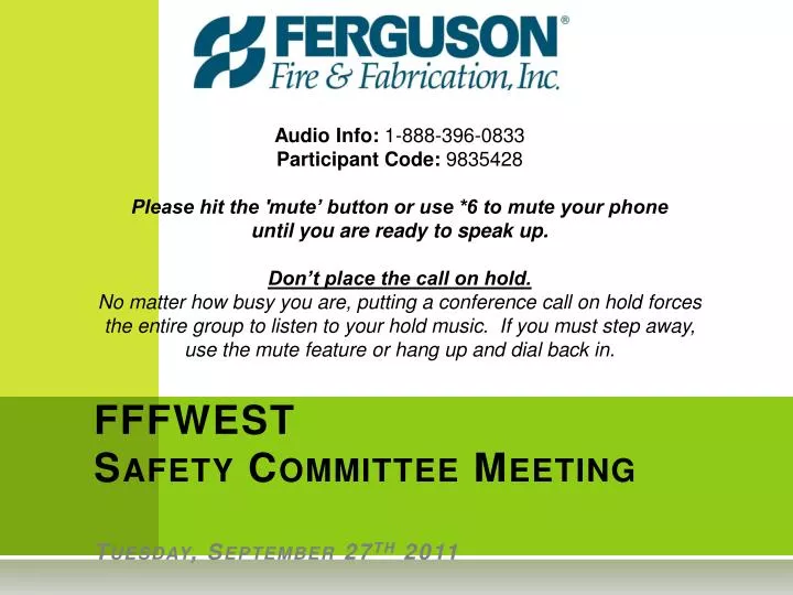 fffwest safety committee meeting tuesday september 27 th 2011