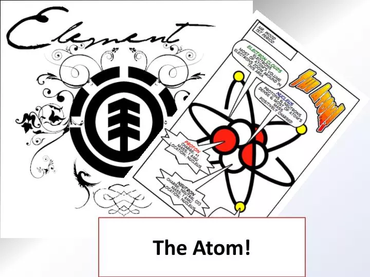 the atom