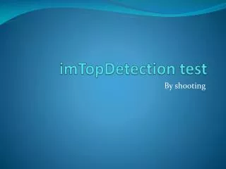 imTopDetection test