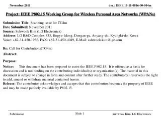 Project: IEEE P802.15 Working Group for Wireless Personal Area Networks (WPANs)