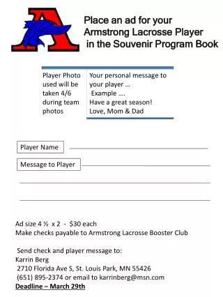 Place an ad for your Armstrong Lacrosse Player in the Souvenir Program Book