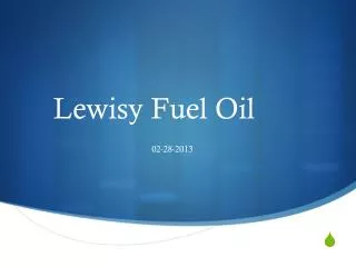 Lewisy Fuel Oil