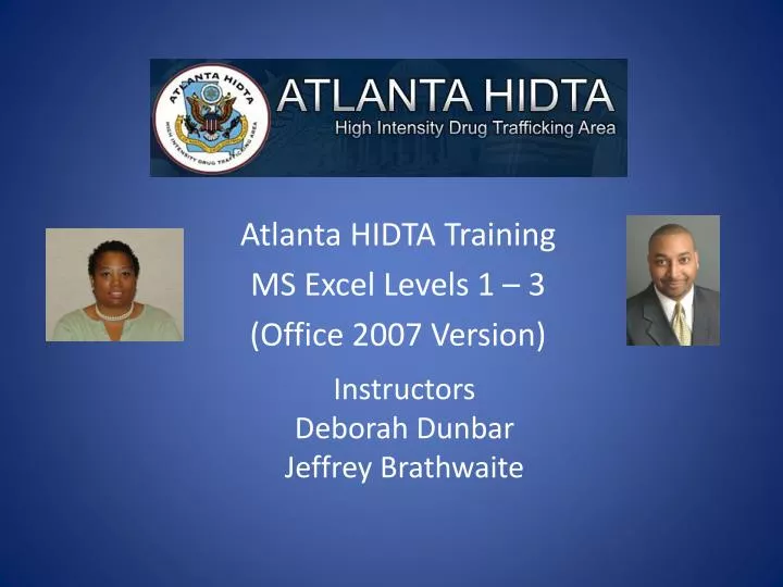 atlanta hidta training ms excel levels 1 3 office 2007 version