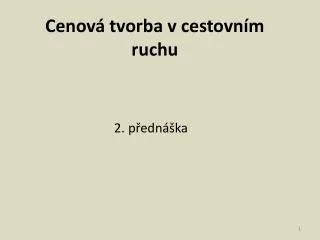 Cenová tvorba v cestovním ruchu