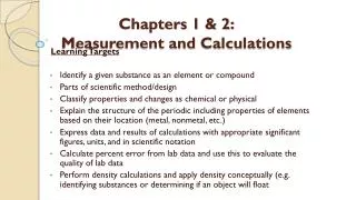 Chapters 1 &amp; 2: Measurement and Calculations