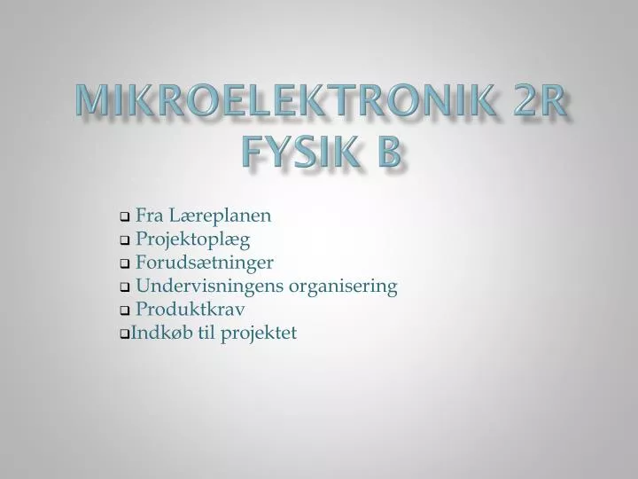 mikroelektronik 2r fysik b