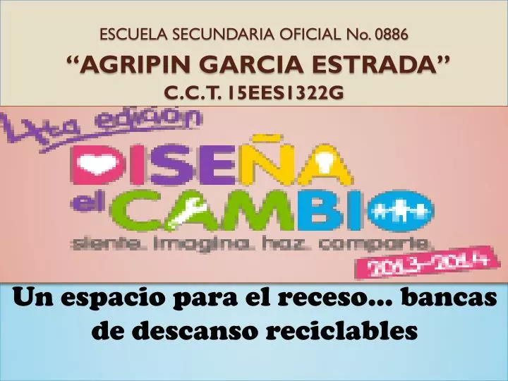 escuela secundaria oficial no 0886 agripin garcia estrada c c t 15ees1322g