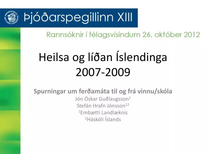 heilsa og l an slendinga 2007 2009