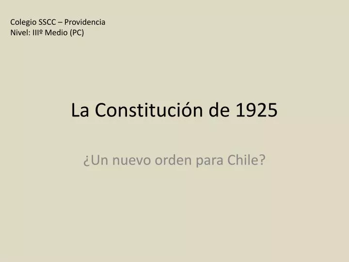 la constituci n de 1925