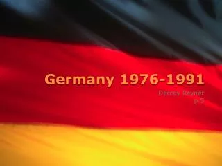 Germany 1976-1991