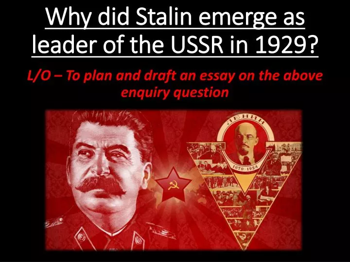 why did stalin emerge as leader of the ussr in 1929