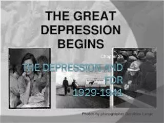 The Depression and FDR 1929-1941