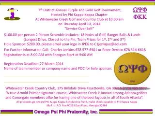 7 th District Annual Purple and Gold Golf Tournament, Hosted by Phi Kappa Kappa Chapter