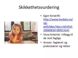 skikkethetsvurdering