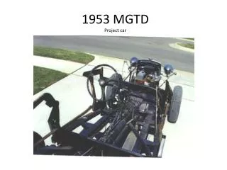 1953 MGTD Project car