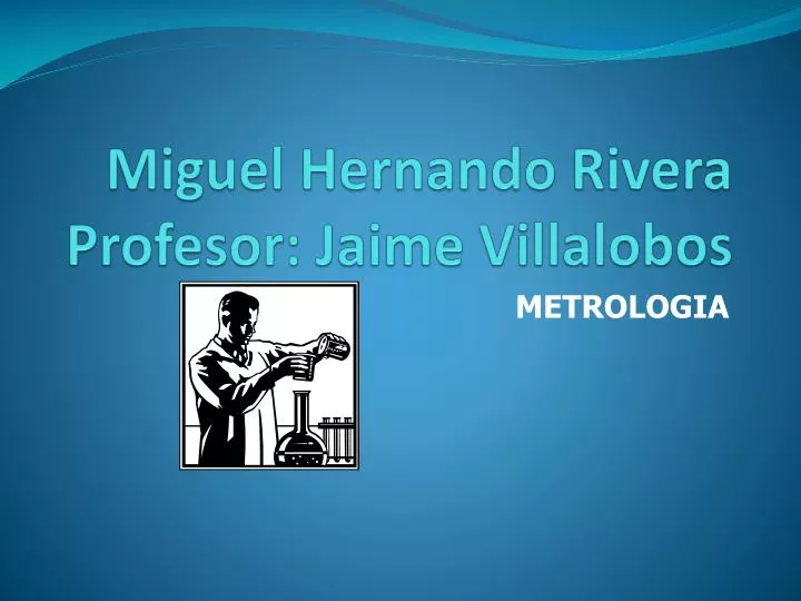 miguel hernando rivera profesor jaime villalobos