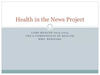 Health in the News Project