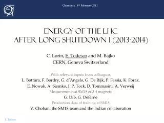 ENERGY OF THE LHC AFTER LONG SHUTDOWN 1 (2013-2014)