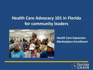 Health Care Advocacy 101 in Florida for community leaders