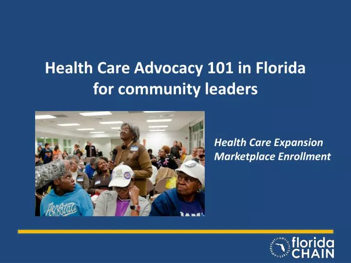 health care advocacy 101 in florida for community leaders