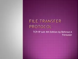 File Transfer Protocol