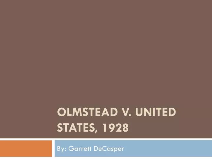 olmstead v united states 1928