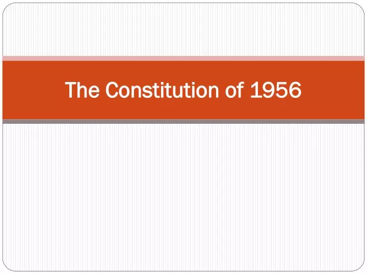 the constitution of 1956