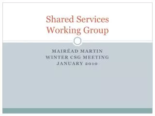 Shared Services Working Group