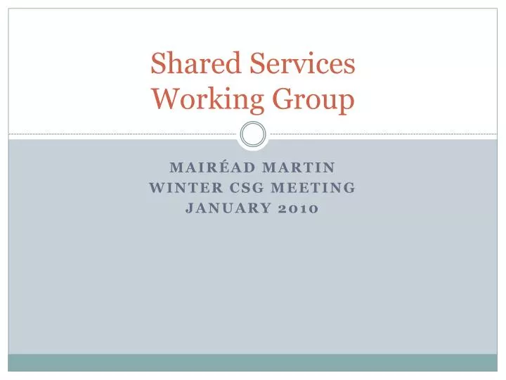 shared services working group