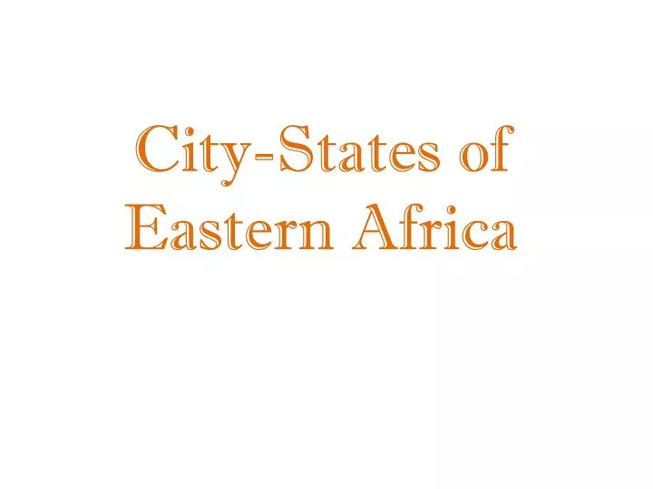 city states of eastern africa